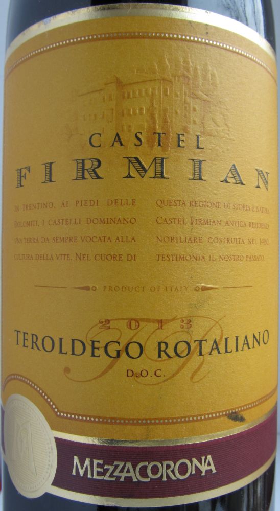 Nosio S.p.a. Castel Firmian MEZZACORONA Teroldego Rotalìano DOC 2013, Основная, #2822