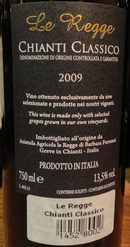Azienda Agricola le Regge di Barbara Ferruzzi Le Regge Chianti Classico DOCG 2009, Обратная, #285