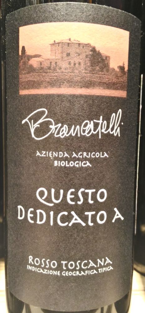 Società Agricola Brancatelli Srl Questo Dedicato A Toscana IGT 2013, Основная, #3285