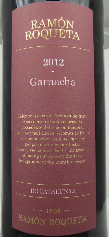 Bodegas 1898 S.L. RAMÓN ROQUETA Garnacha DO Cataluña 2012, Основная, #992